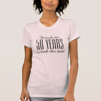 Funny 50. Geburtstag Shirt für Frauen
