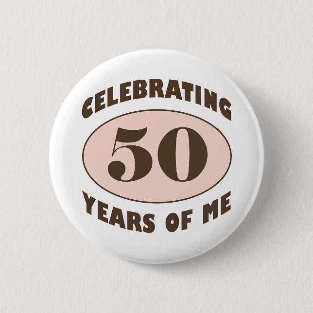 Funny 50th Birthday Gifts Button (Vorderseite)