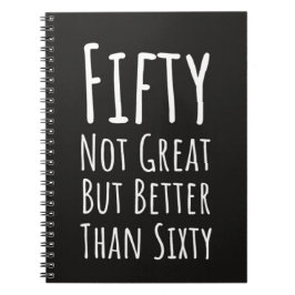 Funny 50th Birthday Gifts Fifty Humor Fiftieth Notizblock