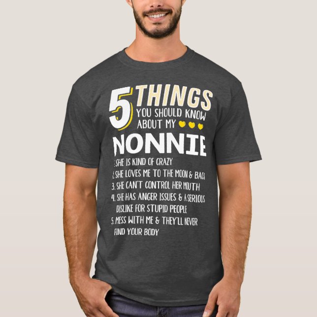 Funny 5 Dinge Grandma Nonnie Geschenk Idee T-Shirt (Vorderseite)