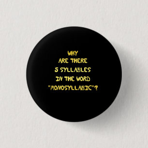 Funny 5 Syllable Spelling Joke Button