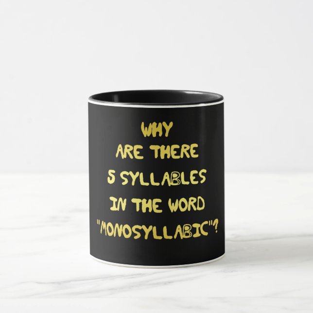 Funny 5 Syllable Spelling Joke Tasse (Zentrum)