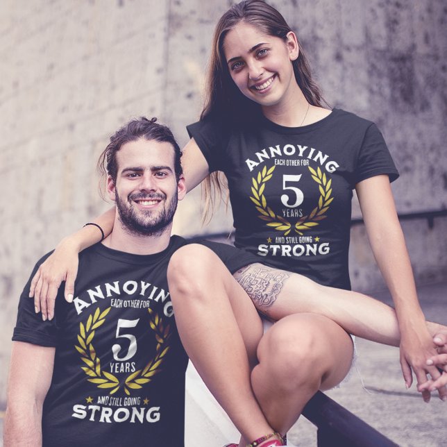 Funny 5th Anniversary for couples T-Shirt (Von Creator hochgeladen)