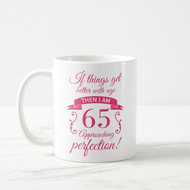 Funny 65. Geburtstag 'Perfection' Kaffeetasse (Links)