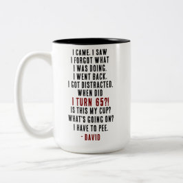 Funny 65. Geburtstag Unglaublich witzig alter Joke Zweifarbige Tasse