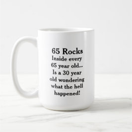 Funny “65 Rocks” Birthday Kaffeetasse