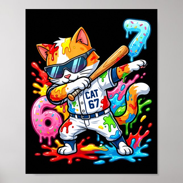 Funny 67 Baseball Dabbing Cat 6 7 Dripng Ice Cream Poster (Vorne)