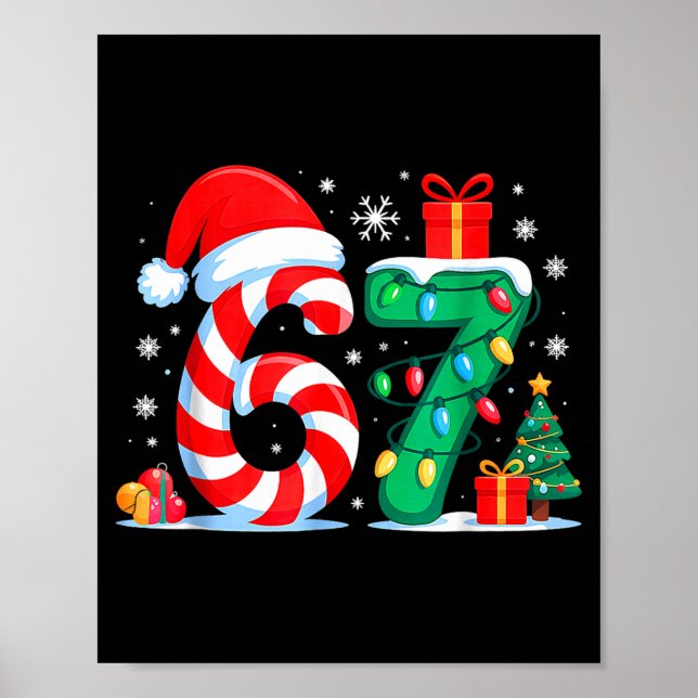 Funny 67 Christmas 6 7 Six Seven Meme 6 7 Matching Poster (Vorne)
