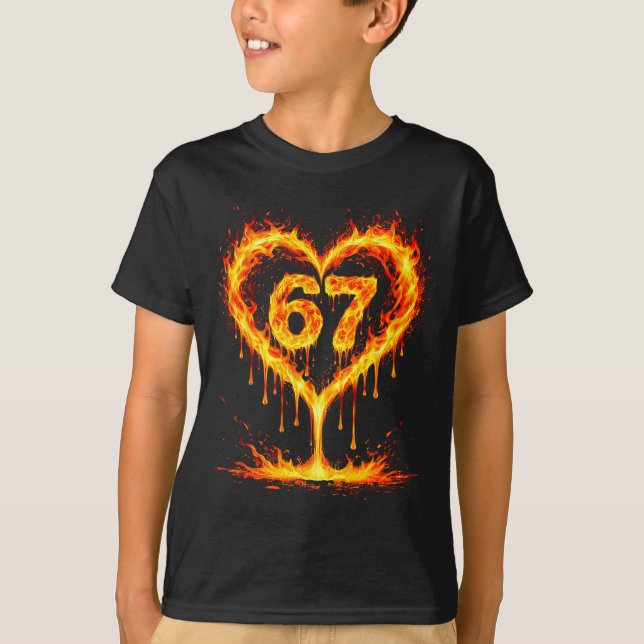 Funny 67 Flames Heart Love Six Seven Meme Celebrat T-Shirt (Vorderseite)