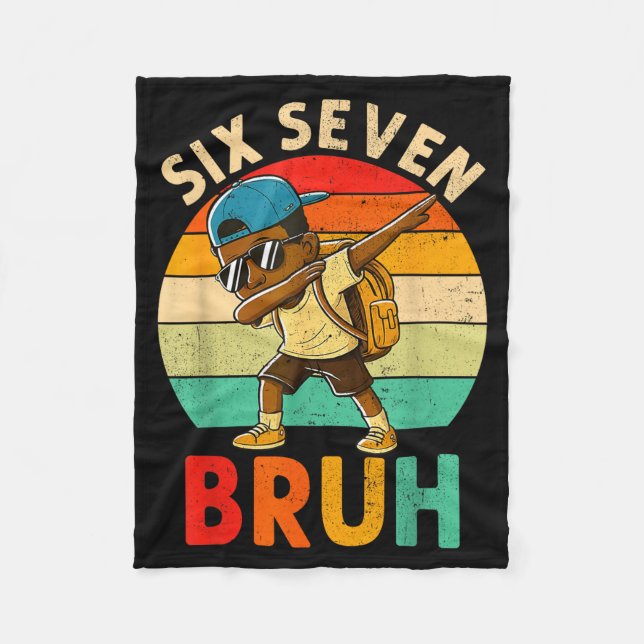 Funny 67 Meme 6 7 Slang Gen Z Six Seven Bruh Dabbi Fleecedecke (Vorderseite)