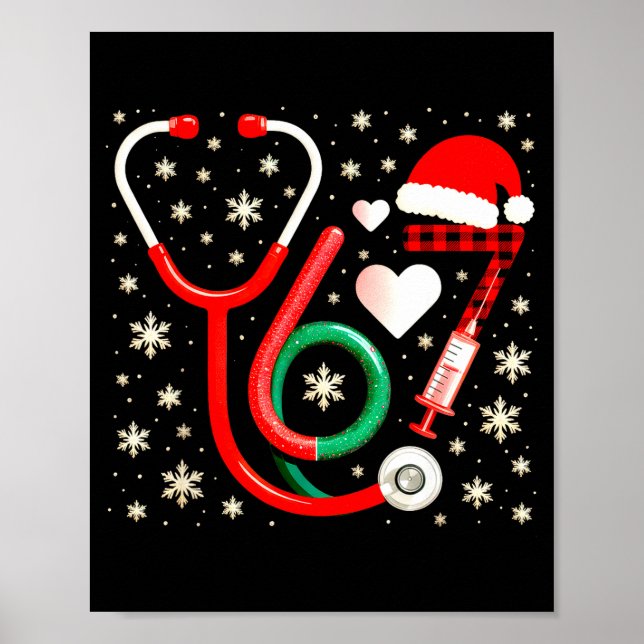 Funny 67 Meme Nurse Six Seven Nursing Festive Chri Poster (Vorne)