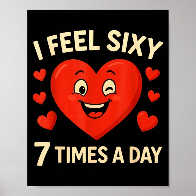 Funny 67 Meme Six Seven Heart Valentine Men Women  Poster (Vorne)