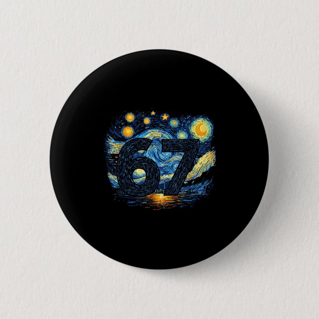 Funny 67 Meme Six Seven Starry Art Night  Button (Vorderseite)