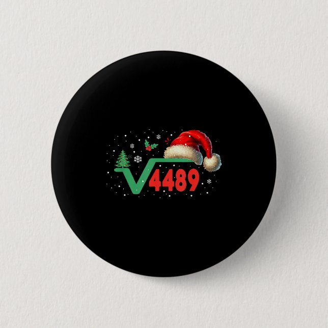 Funny 67 Meme Square Root 4489 Slang Math Teacher  Button (Vorderseite)