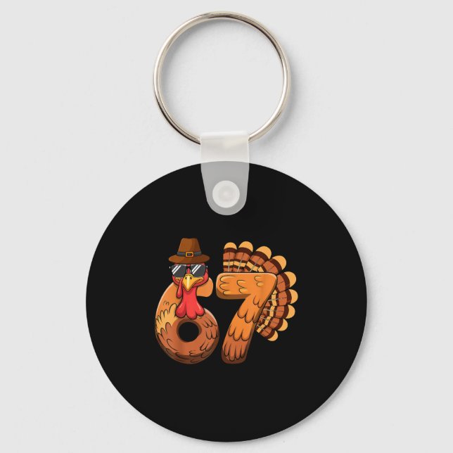 Funny 67 Turkey Thanksgiving Six Seven Shirts Boys Schlüsselanhänger (Vorderseite)