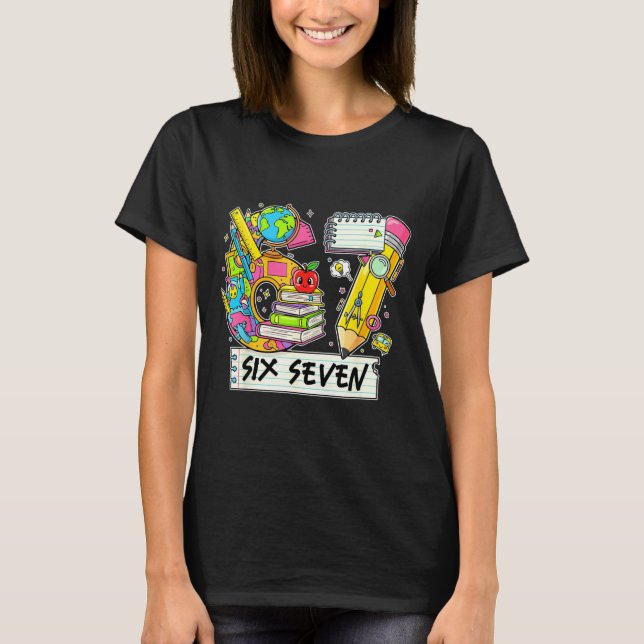 Funny 67th Day Of School, Vibes Funny Six Seven 67 T-Shirt (Vorderseite)