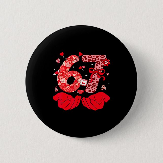 Funny 6 7 Hands Meme Cute Valentine's Day Six Seve Button (Vorderseite)