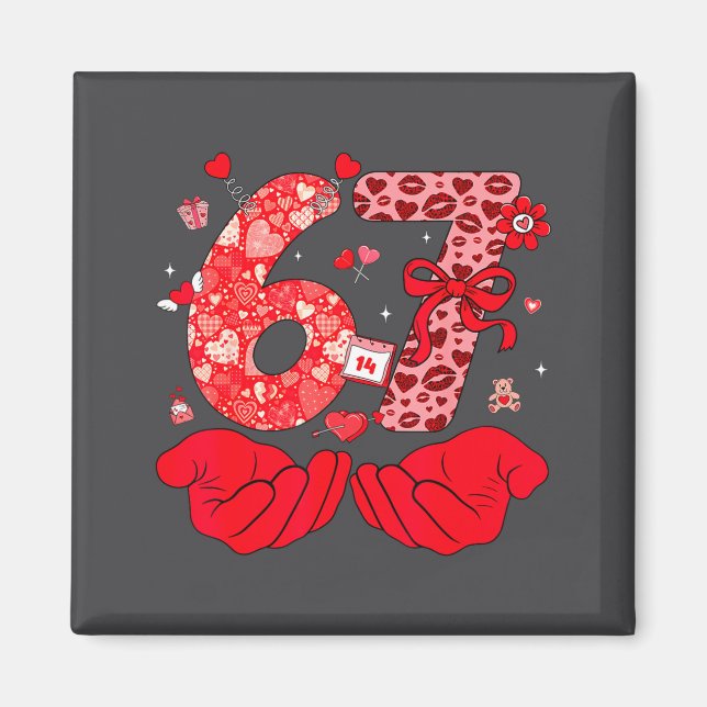 Funny 6 7 Hands Meme Cute Valentine's Day Six Seve Magnet (Vorne)