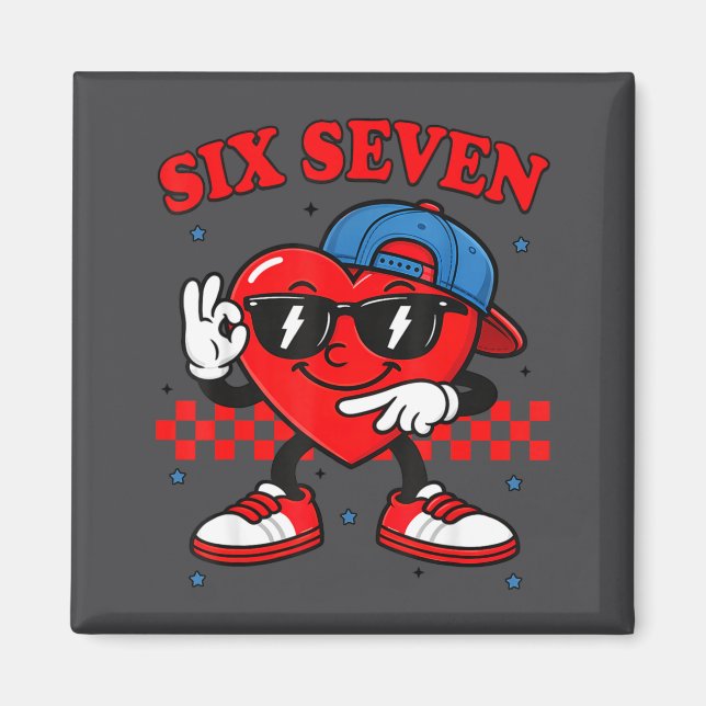 Funny 6 7 Meme Heart Six Seven 67 Valentine Couple Magnet (Vorne)