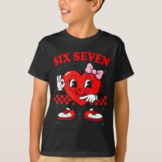 Funny 6 7 Meme Heart Six Seven 67 Valentine Couple T-Shirt (Vorderseite)