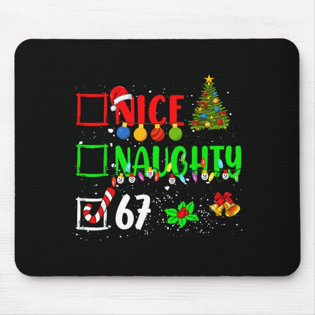 Funny 6-7 Meme Nice Naughty 67 Christmas Brain Rot Mousepad (Vorne)