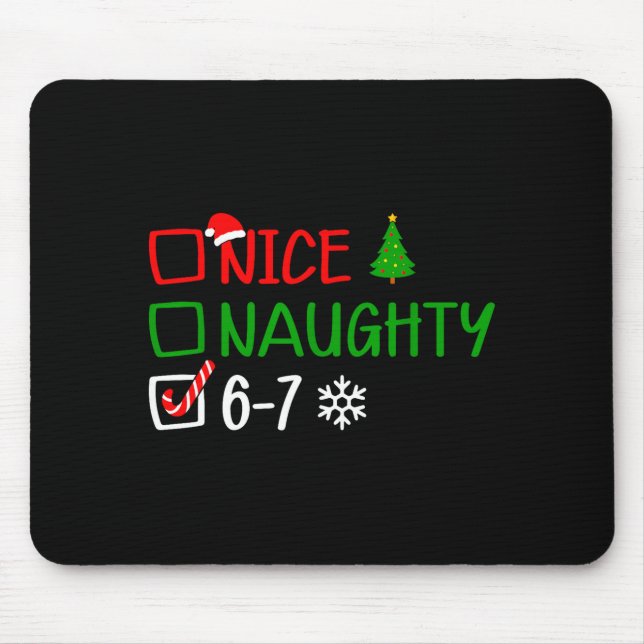 Funny 6-7 Meme Nice Naughty Christmas Brain Rot Gr Mousepad (Vorne)