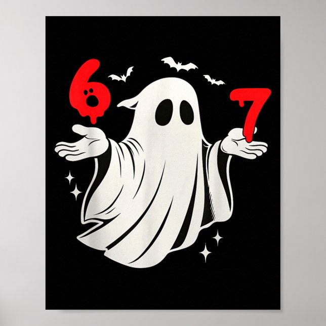 Funny 6 7 Six Seven Meme Halloween Humor Ghost Cos Poster (Vorne)