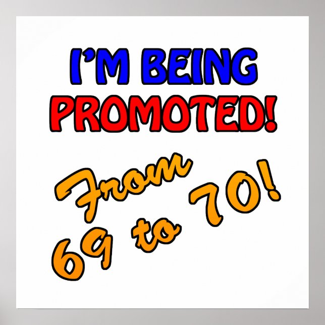 Funny 70. Geburtstag Gag Geschenke Poster (Vorne)