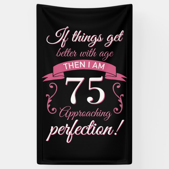 Funny 75. Geburtstag 'Perfection' Banner (Vertikal)