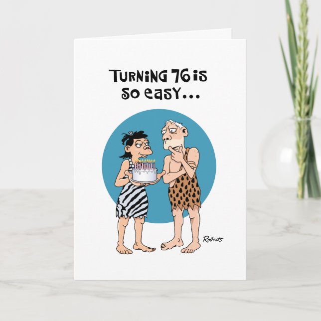 Funny 76e carte de voeux d'anniversaire (Devant)