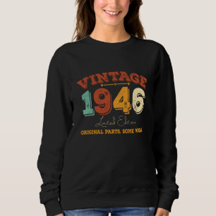 Funny 79 Year Old 1946 Vintag 79. Geburtstagsgesch Sweatshirt