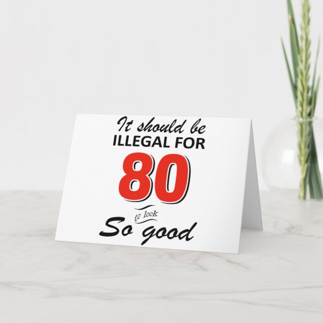 Funny 80. jähriges Geburtstagsdesign Karte (Vorderseite)