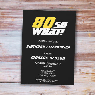 Funny 80 so, was Zitat Black 80. Geburtstag Einladung