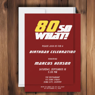 Funny 80 so, was Zitat Red 80. Geburtstag Einladung