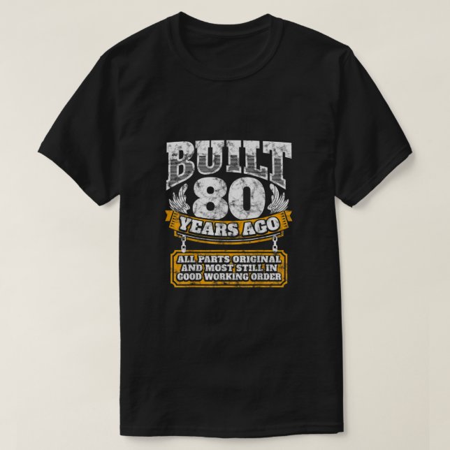 Funny 80th Birthday B Day Gift Saying Age 80 Year  T-Shirt (Design vorne)