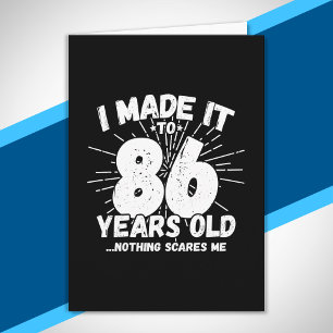 Funny 86. Geburtstag Zitat sarkastisch 86 Jahre al Karte
