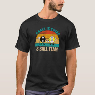 Funny 8 9 Ball Billiards Team Chalk billig 8 Bal T-Shirt