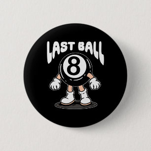 Funny 8 Ball Billiard Pool Player Aight Ball Billi Button