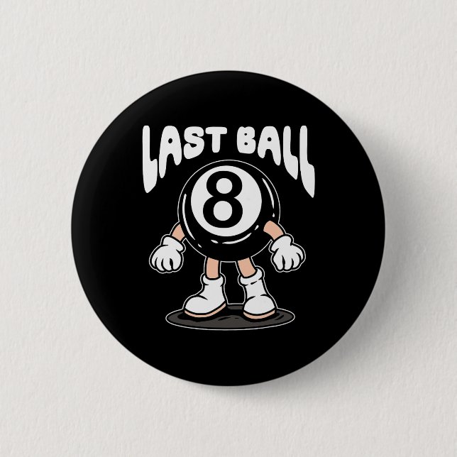 Funny 8 Ball Billiard Pool Player Aight Ball Billi Button (Vorderseite)