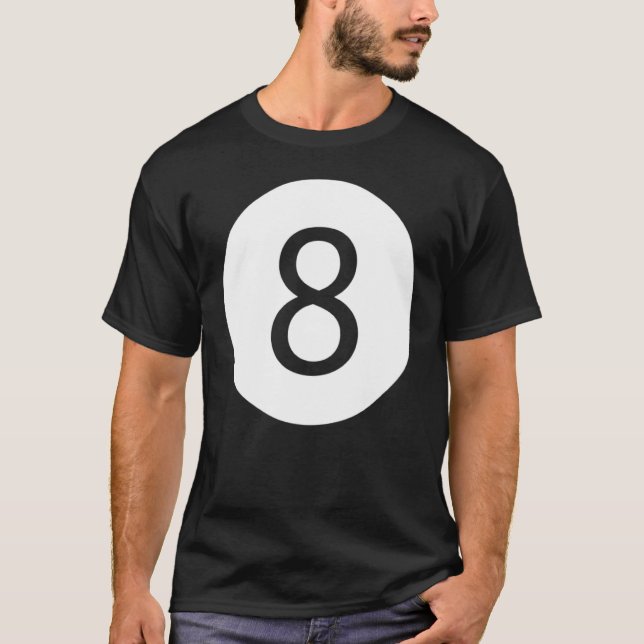 Funny 8 Ball Magic Eight Ball Billiards Schwarz 1 T-Shirt (Vorderseite)