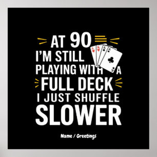 Funny 90. Geburtstag Gift Cards Volles Deck des La Poster