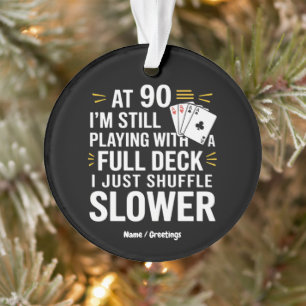 Funny 90e Anniversaire Cartes Cadeaux Plein pont d