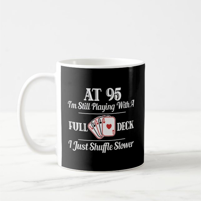 Funny 95th Birthday Geschenk Lange Schläfchen Shir Kaffeetasse (Links)