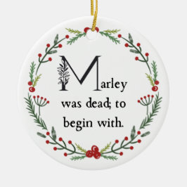 Funny a Christmas Carol First Line Dickens Zitat Keramik Ornament