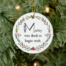 Funny a Christmas Carol First Line Dickens Zitat Keramik Ornament