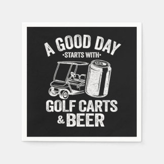 Funny a good day beginnt mit Golf Carts Bier Serviette