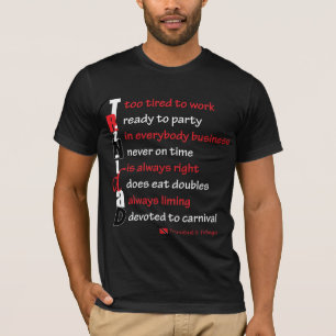 Funny aber true Trini Beschreibung T-Shirt
