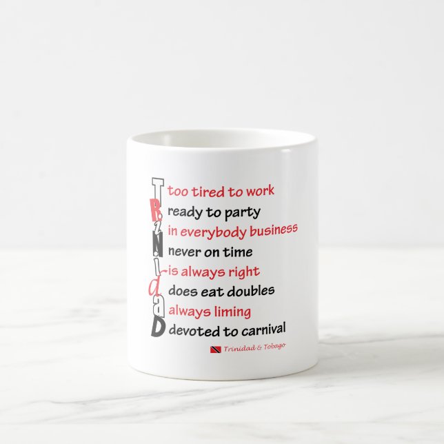 Funny (aber wahr) Trini Tasse (Mittel)