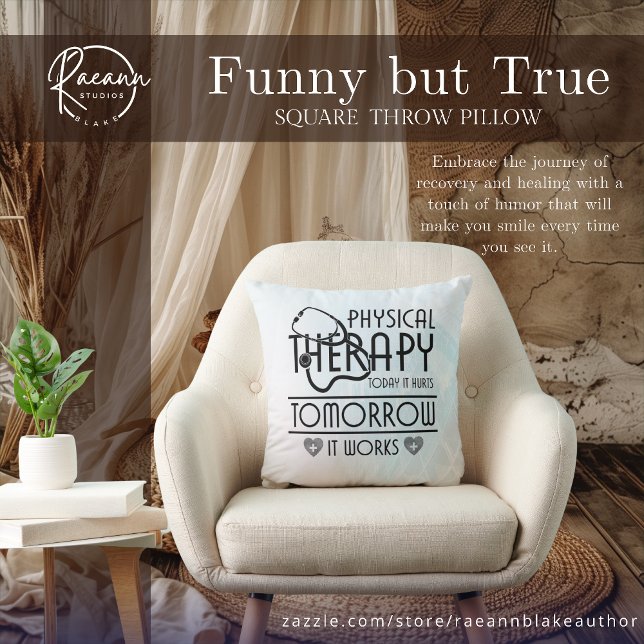 Funny, aber wahrhaft Physical Therapy Throw Kissen (Von Creator hochgeladen)