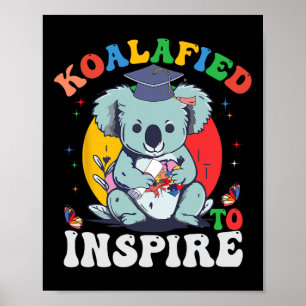 Funny Abschluss Koalafied Inspiriert Autismus Awar Poster